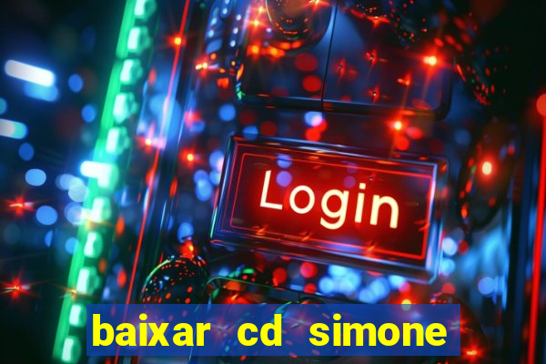 baixar cd simone mendes 2024